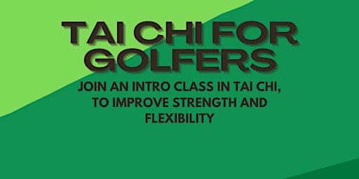 Imagem principal do evento Tai Chi for Golfers