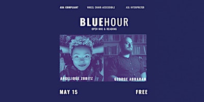Imagen principal de Blue Hour May 15 featuring Angelique Zobitz & George Abraham