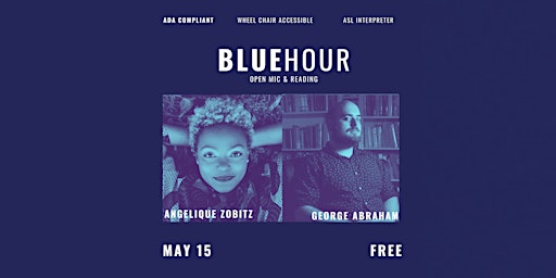 Blue Hour May 15 featuring Angelique Zobitz & George Abraham  primärbild