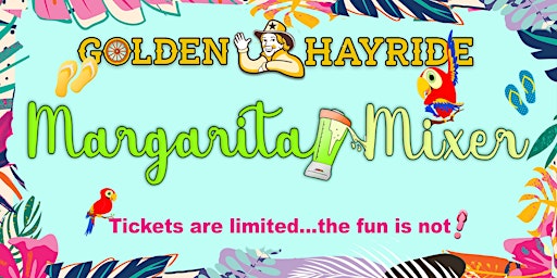 Immagine principale di The Golden Hayride Margarita Mixer Tour 