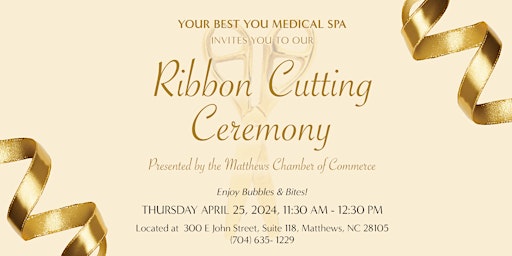 Imagem principal do evento YOUR BEST YOU MEDICAL SPA's  Ribbon Cutting and Open House  4/25/24