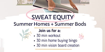 Sweat Equity | Summer Homes + Summer Bods primary image