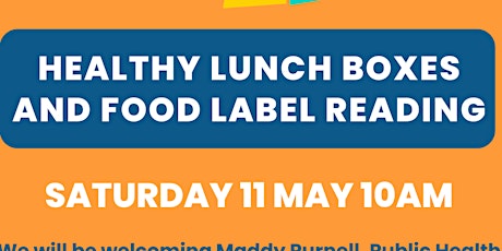 Healthy Lunch Boxes  and Food Label Reading