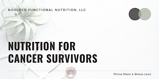 Imagem principal do evento Nutrition for Cancer Survivors