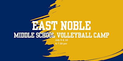 Primaire afbeelding van East Noble Volleyball Middle School Camp
