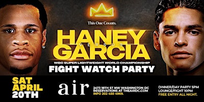 Image principale de Official Devin Haney vs Ryan Garcia Watch Party at Air DC