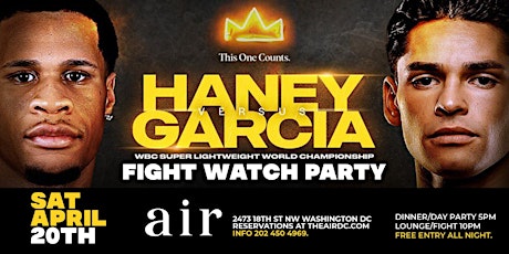 Official Devin Haney vs Ryan Garcia Watch Party at Air DC