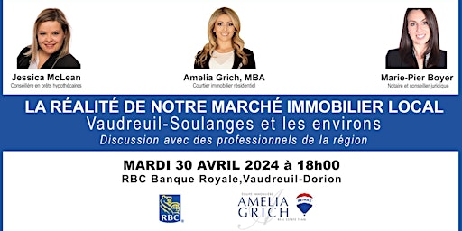 Imagem principal do evento LA RÉALITÉ DE NOTRE MARCHÉ  IMMOBILIER LOCAL, Vaudreuil-Soulanges