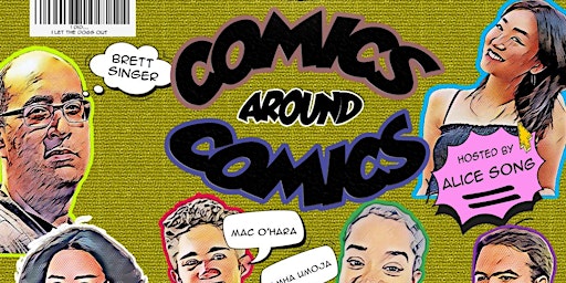 Imagem principal de COMICS AROUND COMICS - A Comedy Show on Free-Comic-Book Day
