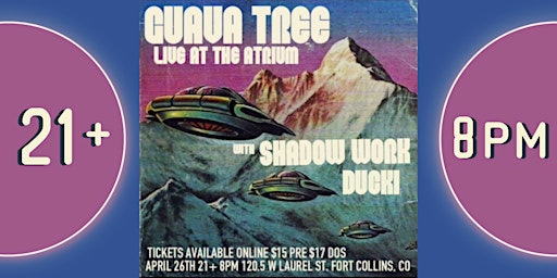 Immagine principale di Guava Tree with Shadow Work & Ducki | LIVE AT THE ATRIUM 