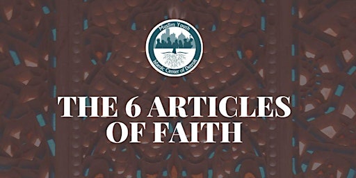 Image principale de The Six Articles of Faith: Middle School Boys Spring Halaqa