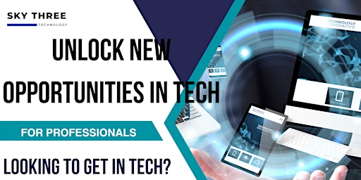Primaire afbeelding van Your Tech Career Launchpad: Unlock New Opportunities