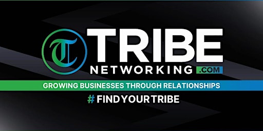 Imagem principal do evento Tribe Networking Littleton Networking Meeting