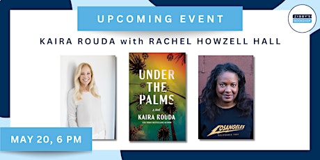 Author event! Kaira Rouda with Rachel Howzell Hall