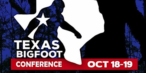 Imagen principal de 2024 Texas Bigfoot Conference