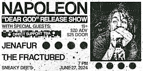 Napoleon: Dear God Release Show