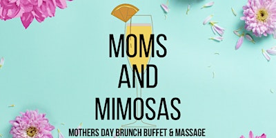 Imagem principal do evento Moms And Mimosas