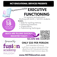 WORKSHOP - Executive Functioning, for Parents & Educators, Strategies