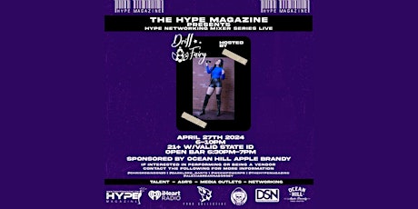Hype Magazine Presents: The Hype Networking Mixer Series Live