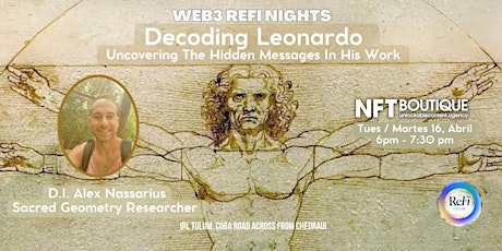 WEB3 ReFi NIGHTS:Decoding Leonardo- Uncovering The Hidden Messages
