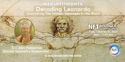 Imagen principal de WEB3 ReFi NIGHTS:Decoding Leonardo- Uncovering The Hidden Messages
