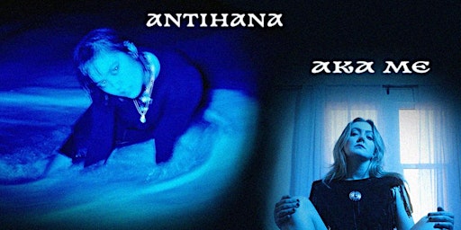 Imagem principal do evento AntiHana, AKA Me & Scarlett Seraphim