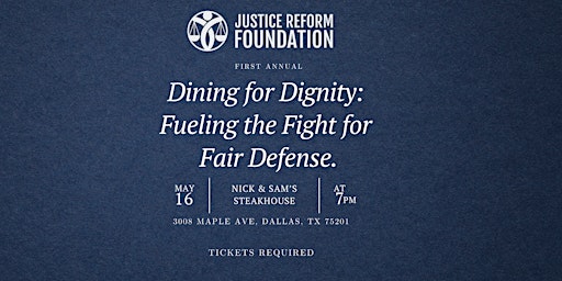 Primaire afbeelding van Dining for Dignity: Fueling the Fight for Fair Defense