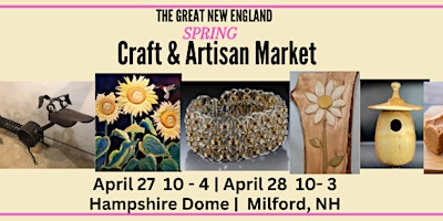 Imagem principal de Great New England Spring Craft & Artisan Market