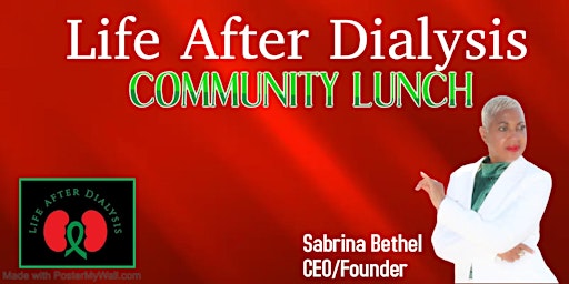 Imagem principal do evento Life After Dialysis Community Lunch