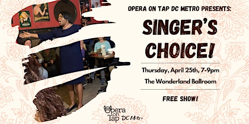 Image principale de Opera on Tap DC Metro presents Singer's Choice
