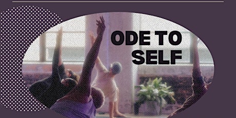 ODE TO SELF - movement + meditation sesh