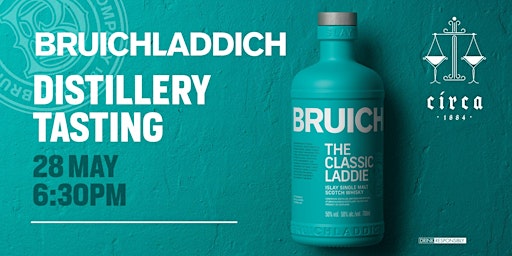 Circa 1884 Bruichladdich Whisky Tasting primary image