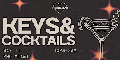 RealLove Presents: Keys & Cocktails primary image