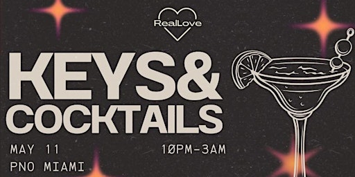 Imagen principal de RealLove Presents: Keys & Cocktails