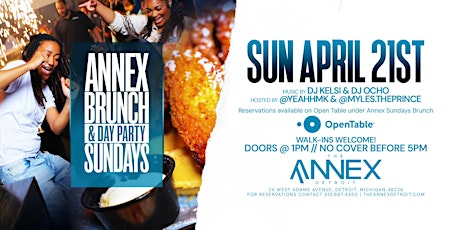 Annex Brunch & Day Party Sundays on April 21