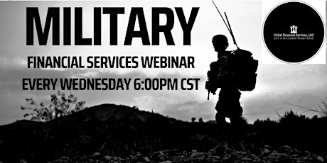 (CirkalFS) MILITARY FINANCIAL SERVICES WEBINAR