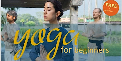 Imagem principal do evento Yoga for Beginners - Free Class for Health, Joy and Peace, Walk-in Welcome