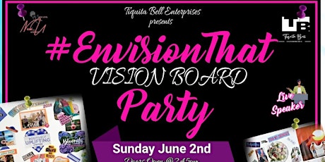 #Envision That Vision Board Party