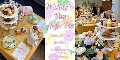 Primaire afbeelding van Let Her Bloom - Mother's Day High Tea by Miss High Tea & Reverie