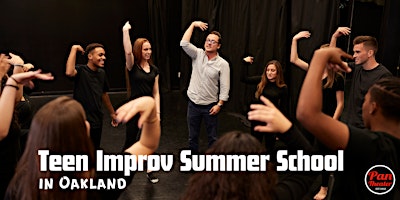 Teen Improv Summer School Classes in Oakland primary image