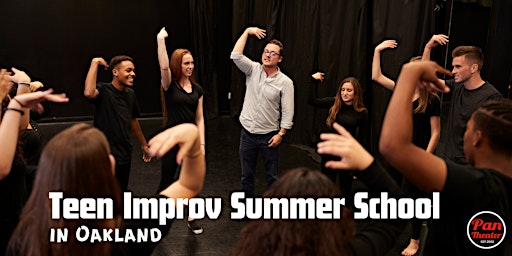 Primaire afbeelding van Teen Improv Summer School Classes in Oakland