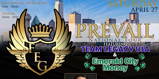 FEG PREVAIL National Tour featuring TEAM LEGACY USA & EMERALD CITY MONEY primary image
