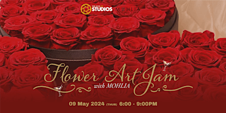 Flower Art Jam with MOHLIA