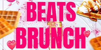 BEATS & BRUNCH II (HOSTED BY TEAM RAWLES & EMPIRE) primary image