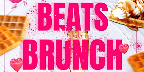 BEATS & BRUNCH II (HOSTED BY TEAM RAWLES & EMPIRE)