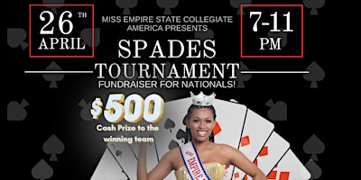 Immagine principale di Spades Tournament Fundraiser for Miss Empire State Collegiate America 