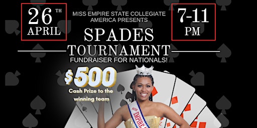 Immagine principale di Spades Tournament Fundraiser for Miss Empire State Collegiate America 