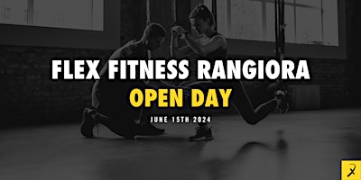 Imagem principal do evento Flex Fitness Rangiora Open Day