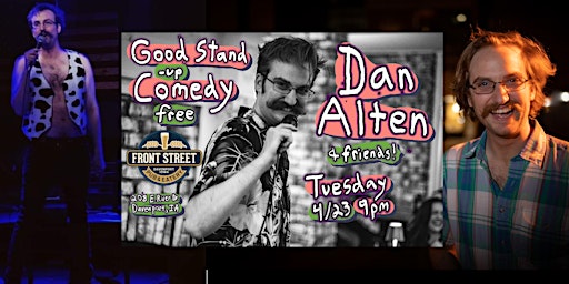 Dan Alten (Good Stand Up Comedy) at Front Street Pub primary image