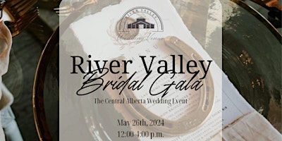 River Valley Wedding Venue Bridal Gala primary image